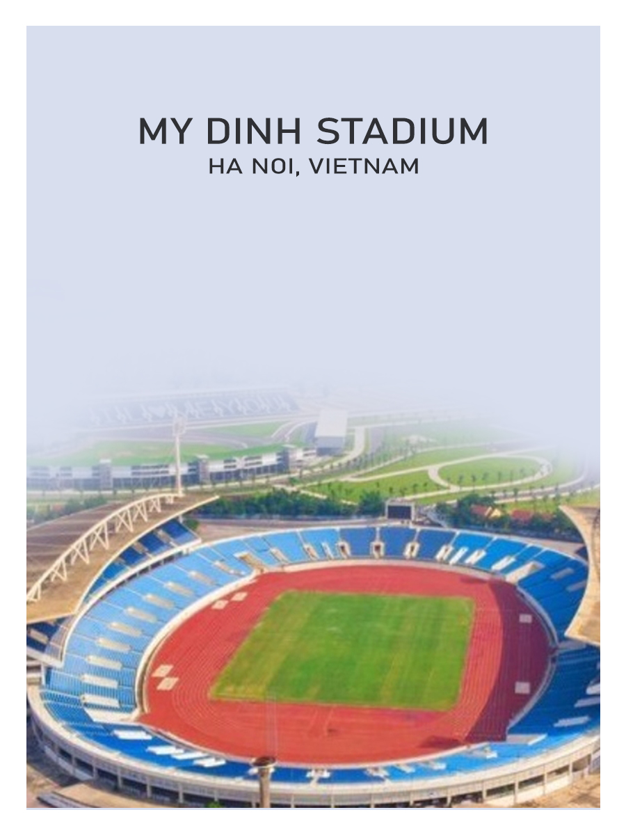 CÓ THỂ BẠN CHƯA BIẾT !? - SÂN VẬN ĐỘNG MỸ ĐÌNH