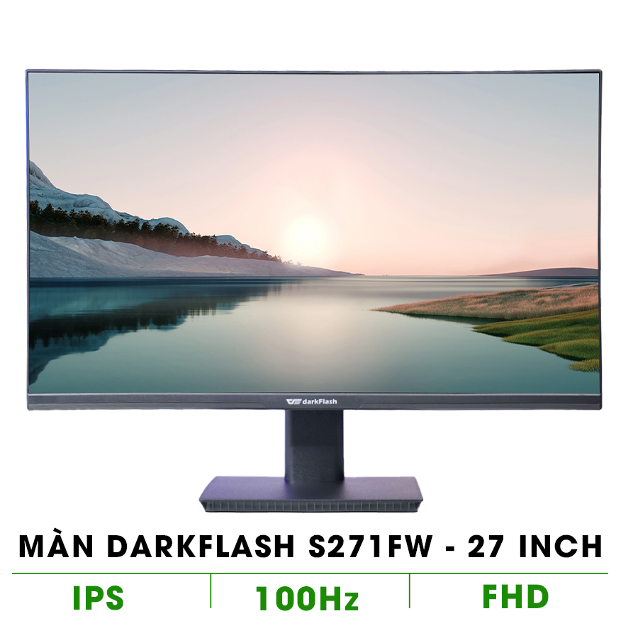 Màn hình DARKFLASH S271FW (27INCH / FHD / IPS / 100Hz / 5ms)