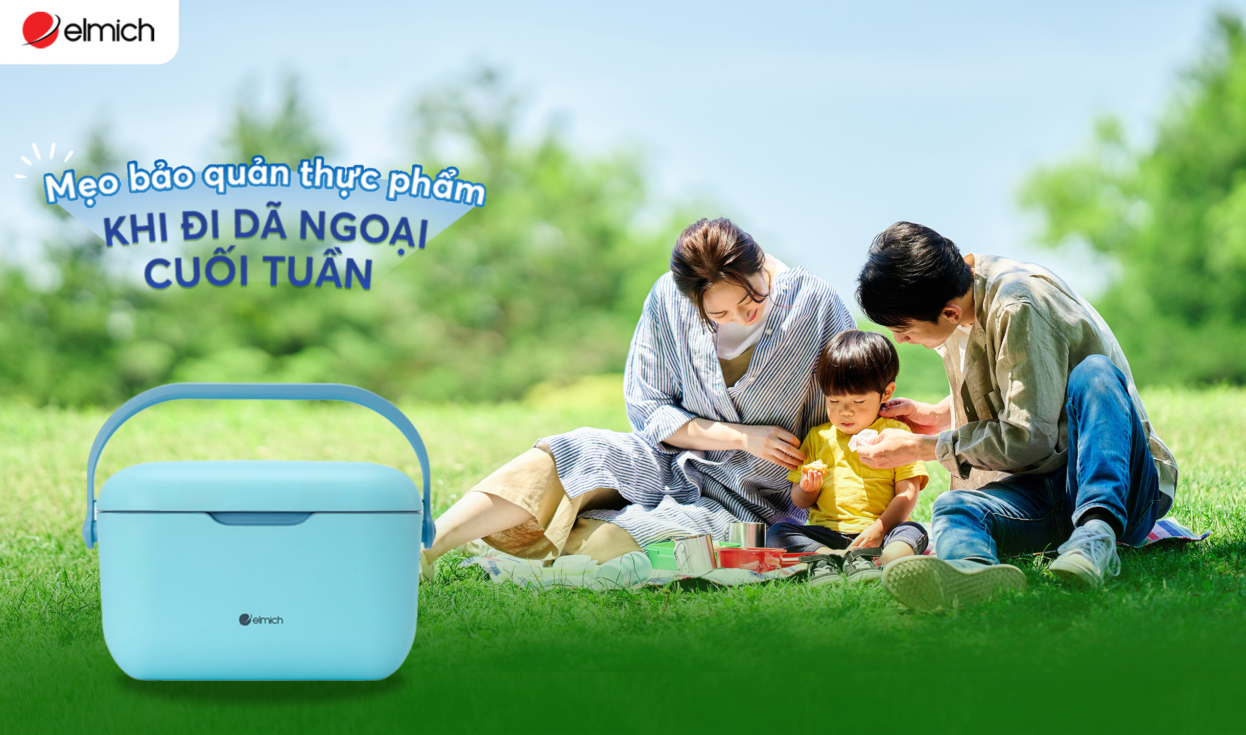 Cách bảo quản thực phẩm trong những chuyến đi dã ngoại cuối tuần