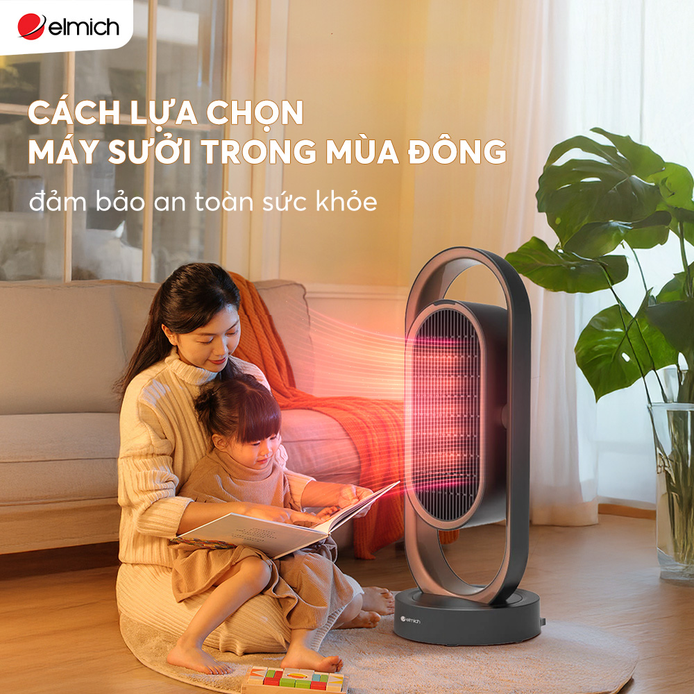 Cách lựa chọn máy sưởi an toàn, hiệu quả cho mùa đông