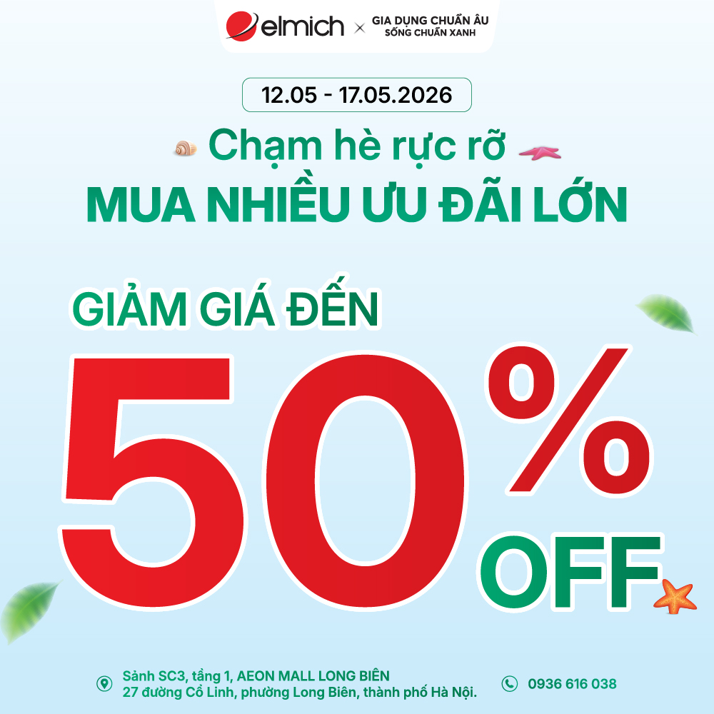 [ELMICH x AEON MALL LONG BIÊN] CHẠM HÈ RỰC RỠ - MUA NHIỀU ƯU ĐÃI LỚN 🎁🎉