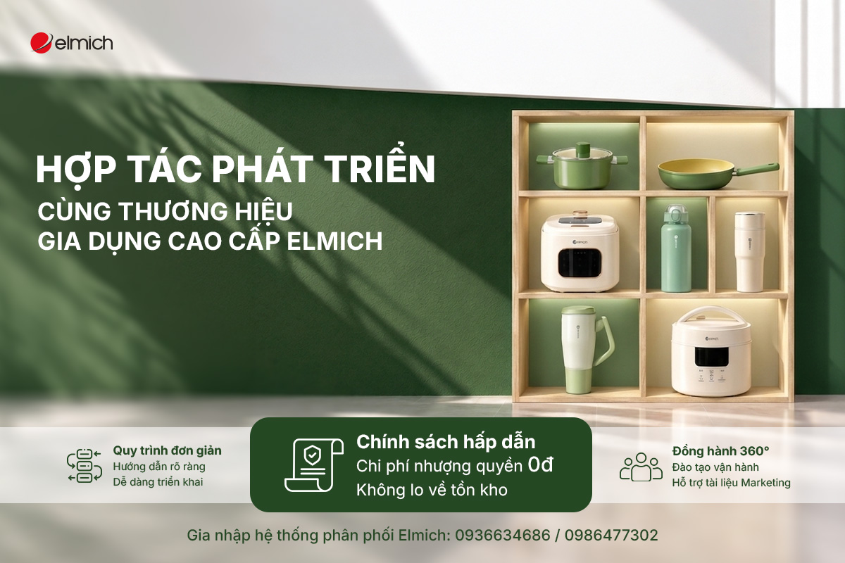CƠ HỘI HỢP TÁC NHƯỢNG QUYỀN - PHÁT TRIỂN CÙNG THƯƠNG HIỆU GIA DỤNG CAO CẤP ELMICH 📊