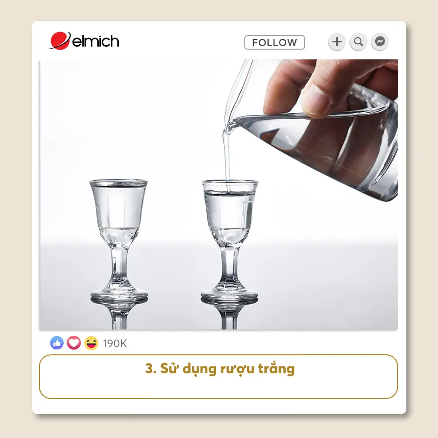 3. Sử Dụng Rượu Trắng