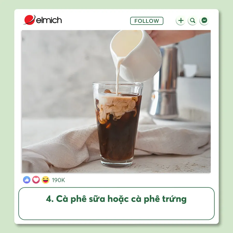 4. Cà Phê Sữa Hoặc Cà Phê Trứng