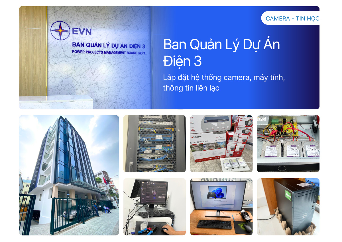Lắp Đặt Hệ Thống Camera.máy vi tính , Thông tin liên lạc Dự Án Toà Nhà điện Lực 3. TpHCM