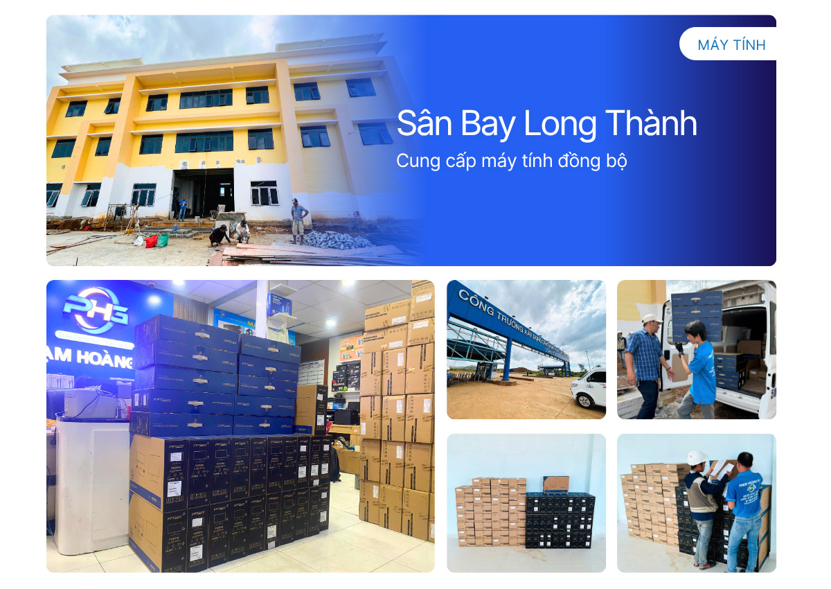Cung cấp máy tính đồng bộ FPT Eled tại Cảng Hàng Không Quốc Tế Sân Bay Long Thành