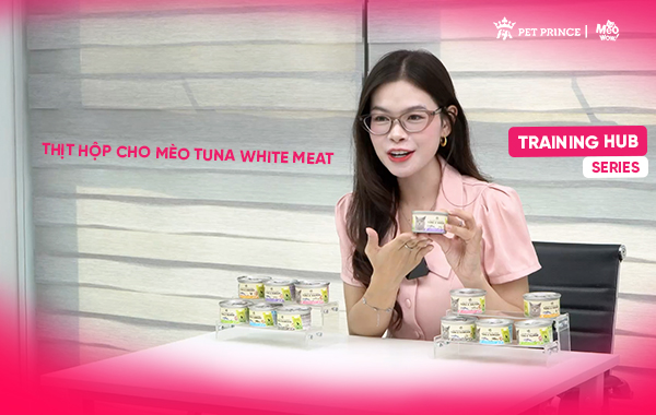 Giới thiệu thịt hộp Tuna White Meat - Tập 2  | Training Hub Series