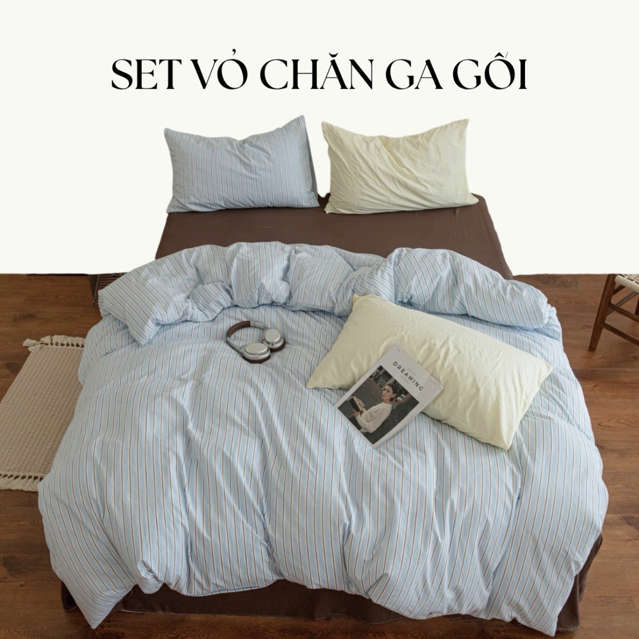 SET VỎ CHĂN GA GỐI