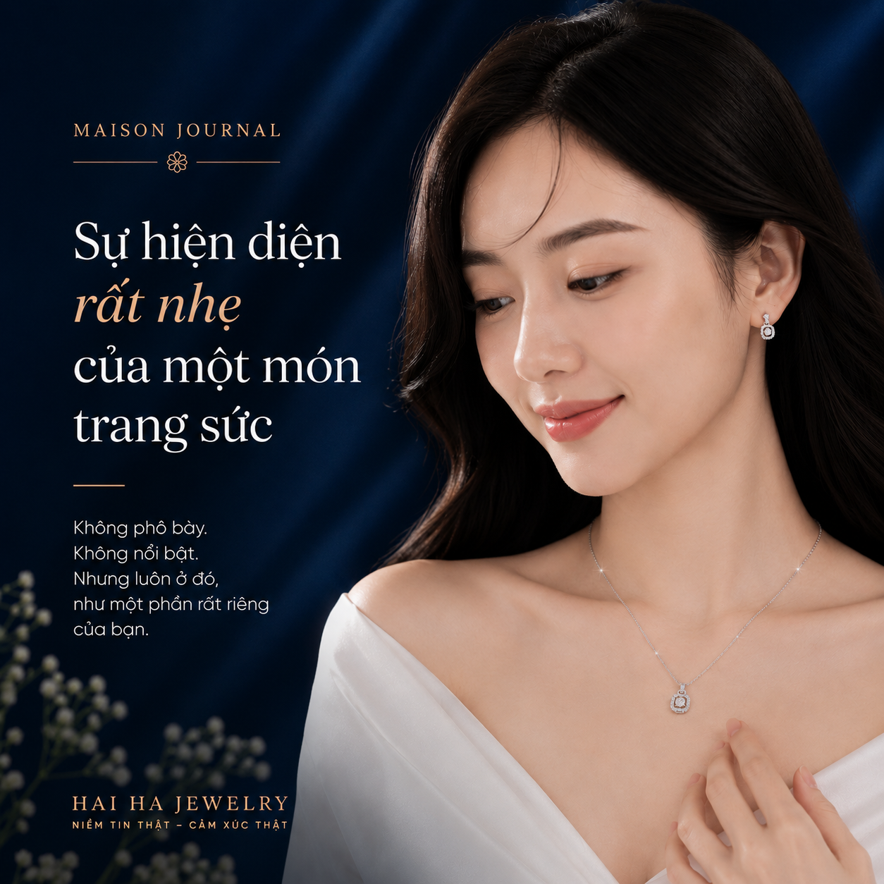 Sự hiện diện rất nhẹ của một món trang sức