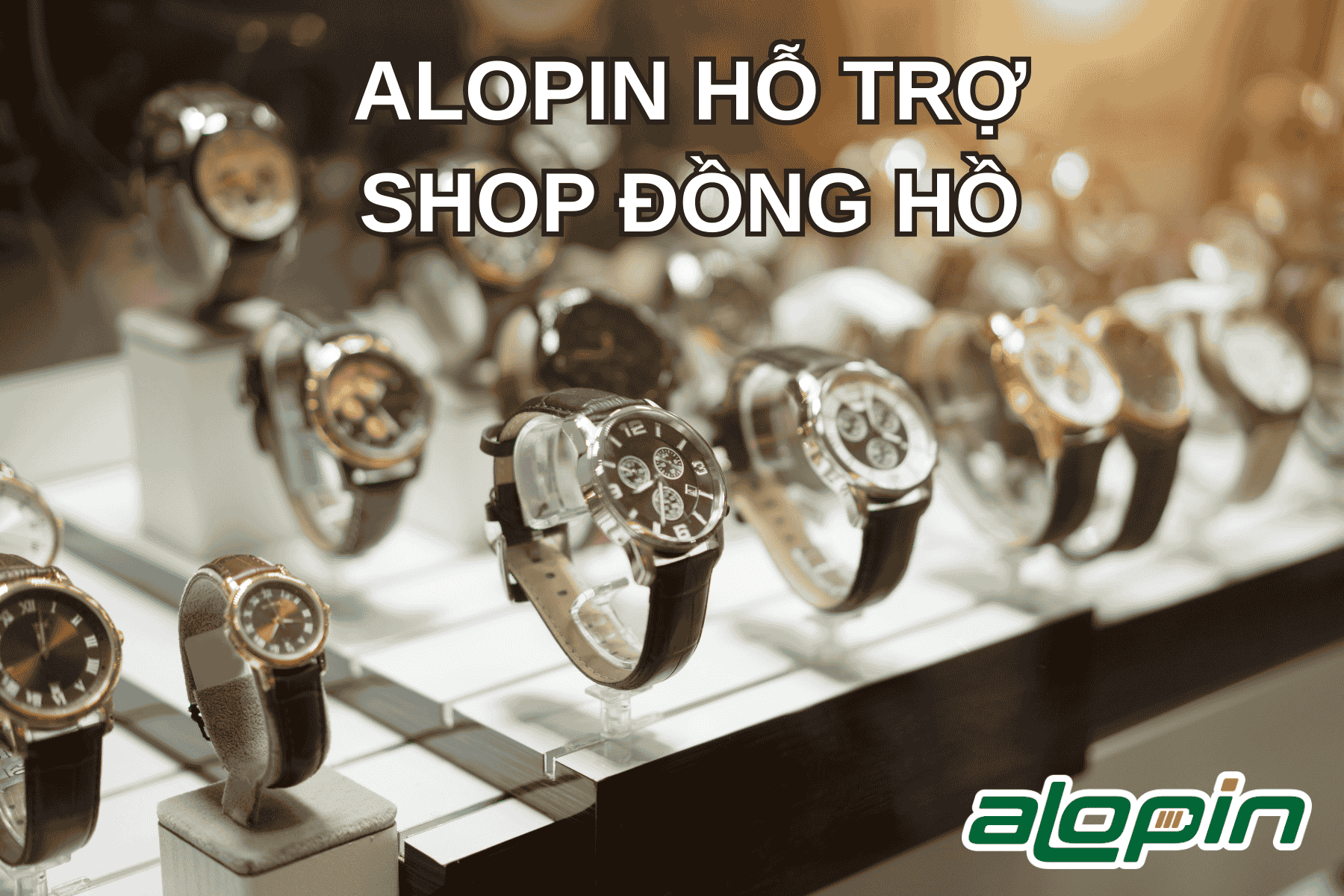 AloPin Hỗ Trợ Shop Đồng Hồ
