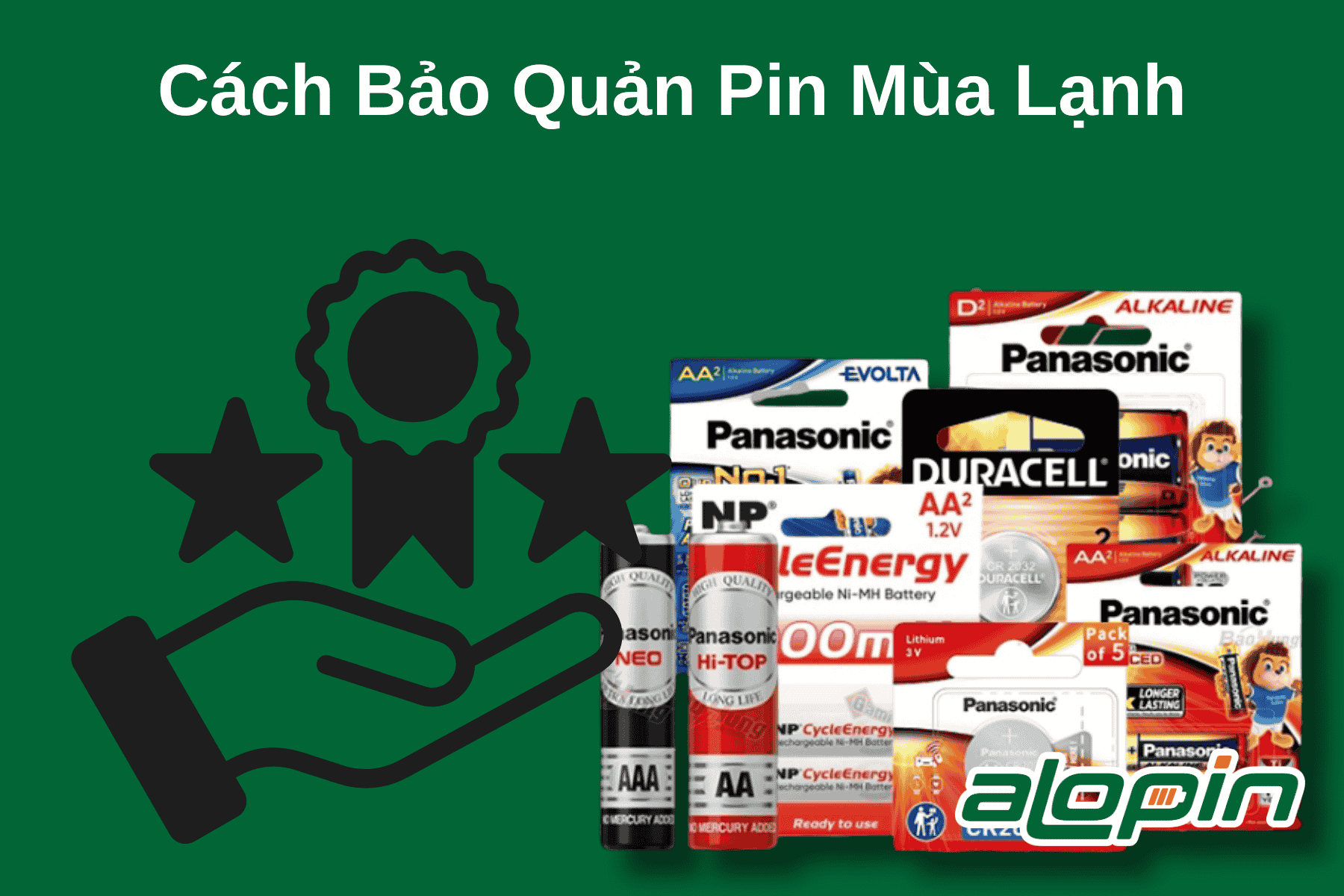 Cách Bảo Quản Pin Mùa Lạnh