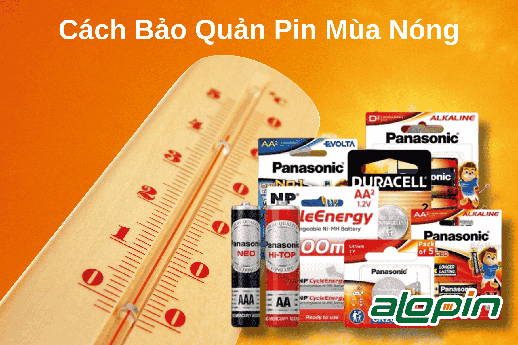 Cách Bảo Quản Pin Mùa Nóng