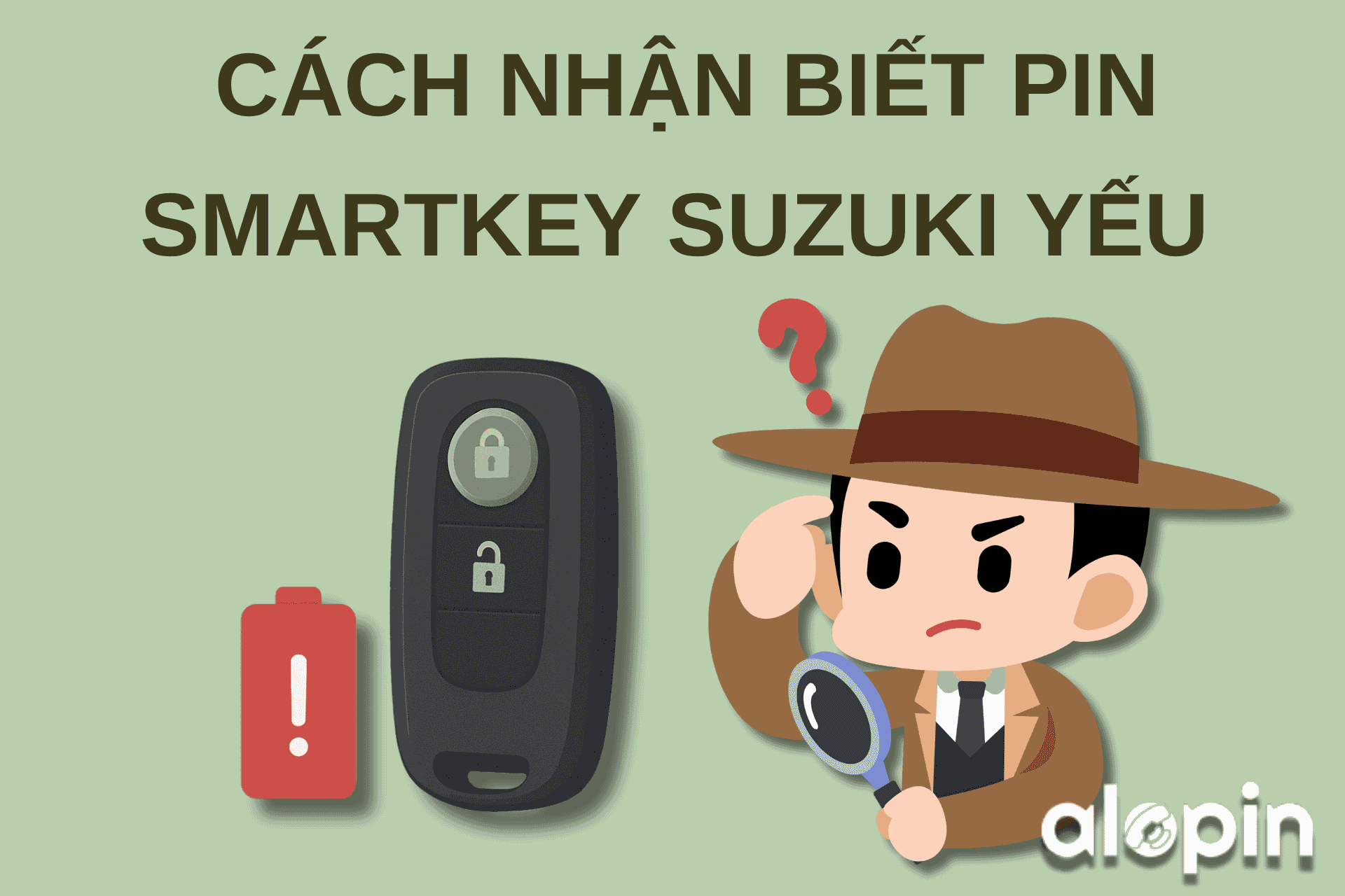 Cách Nhận Biết Pin Smartkey Suzuki Yếu Và Cách Khắc Phục