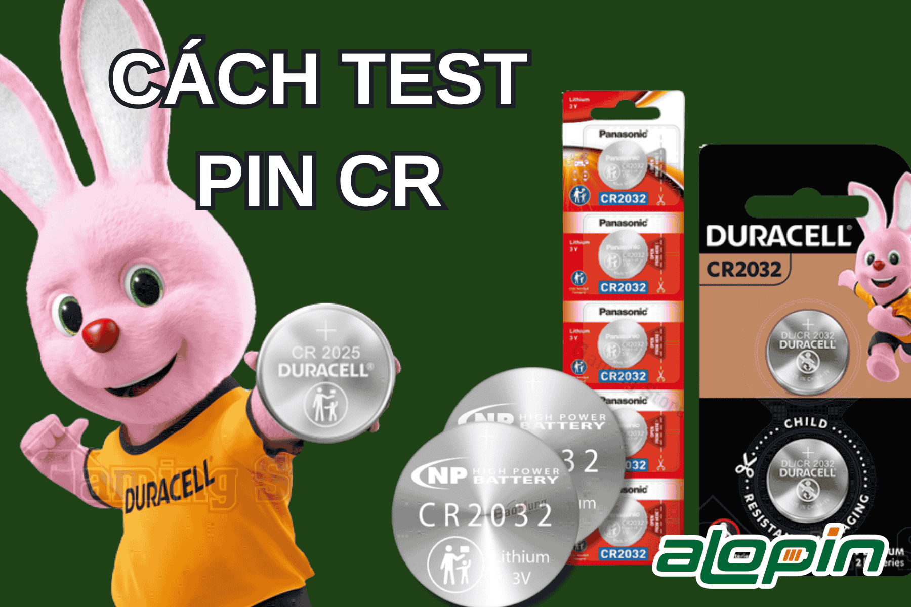 Cách Test Nhanh Pin CR