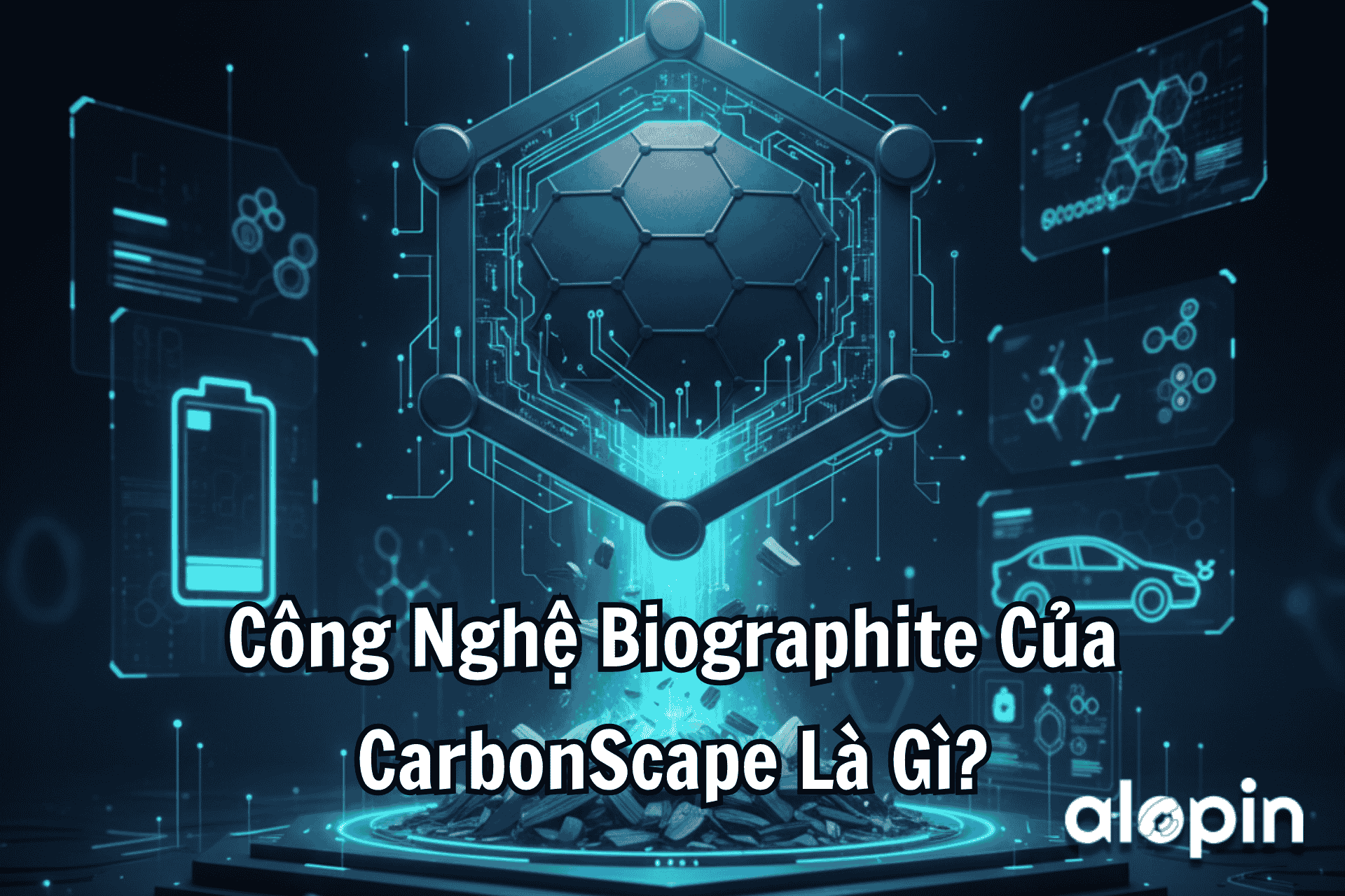 Công Nghệ Biographite Của CarbonScape Là Gì?