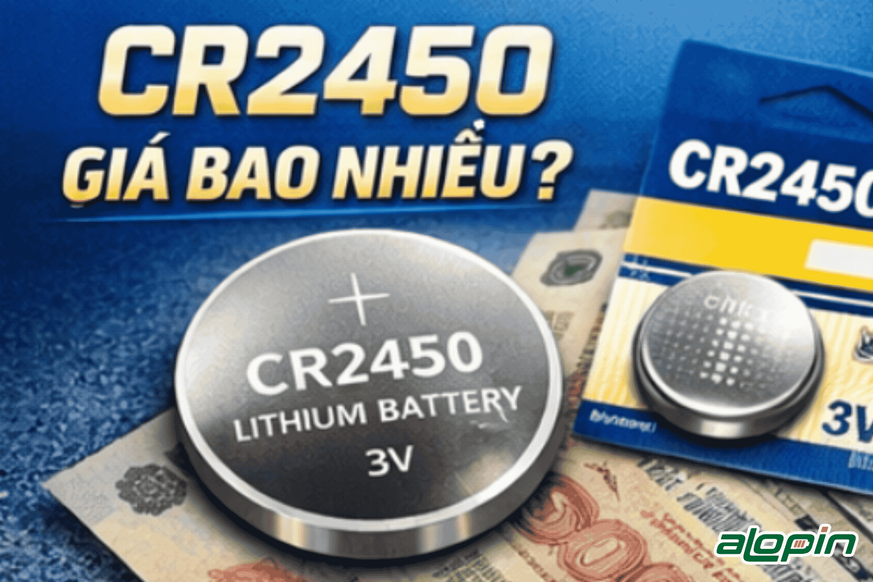 CR2450 Giá Bao Nhiêu?