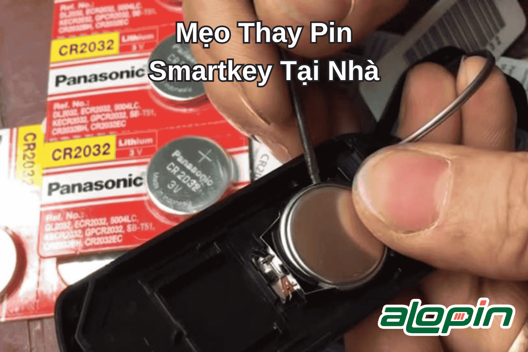 Mẹo Thay Pin Smartkey Tại Nhà