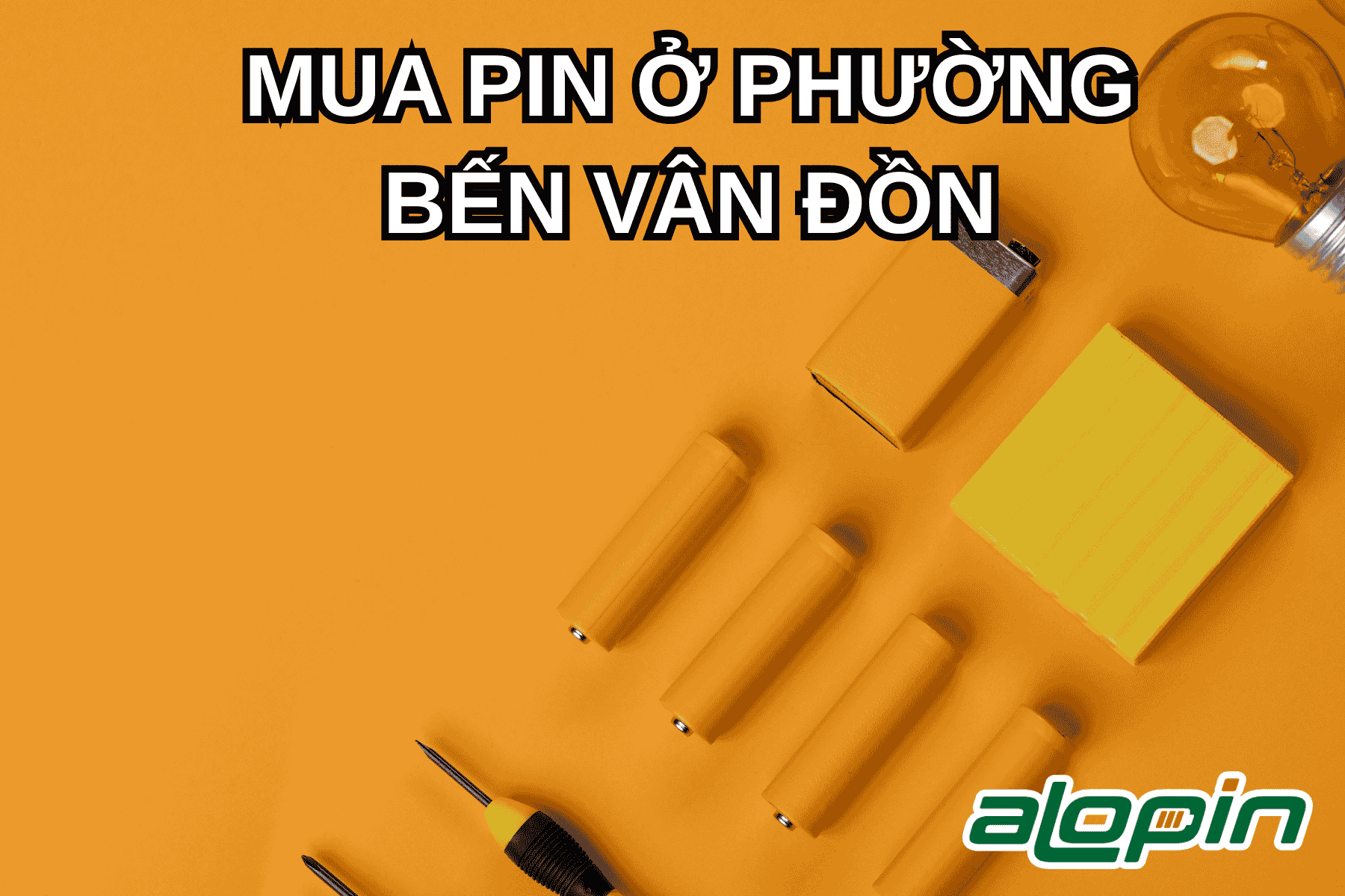 Mua Pin Ở Phường Bến Vân Đồn