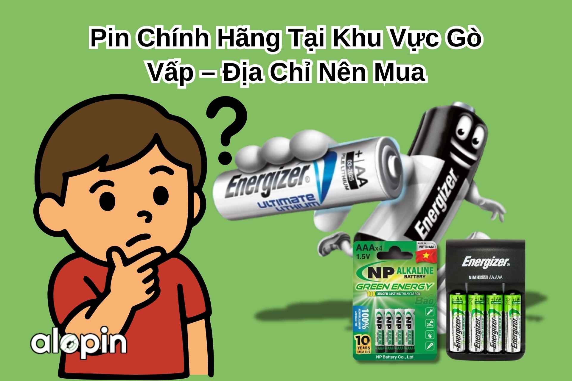 Pin Chính Hãng Tại Khu Vực Gò Vấp – Địa Chỉ Nên Mua