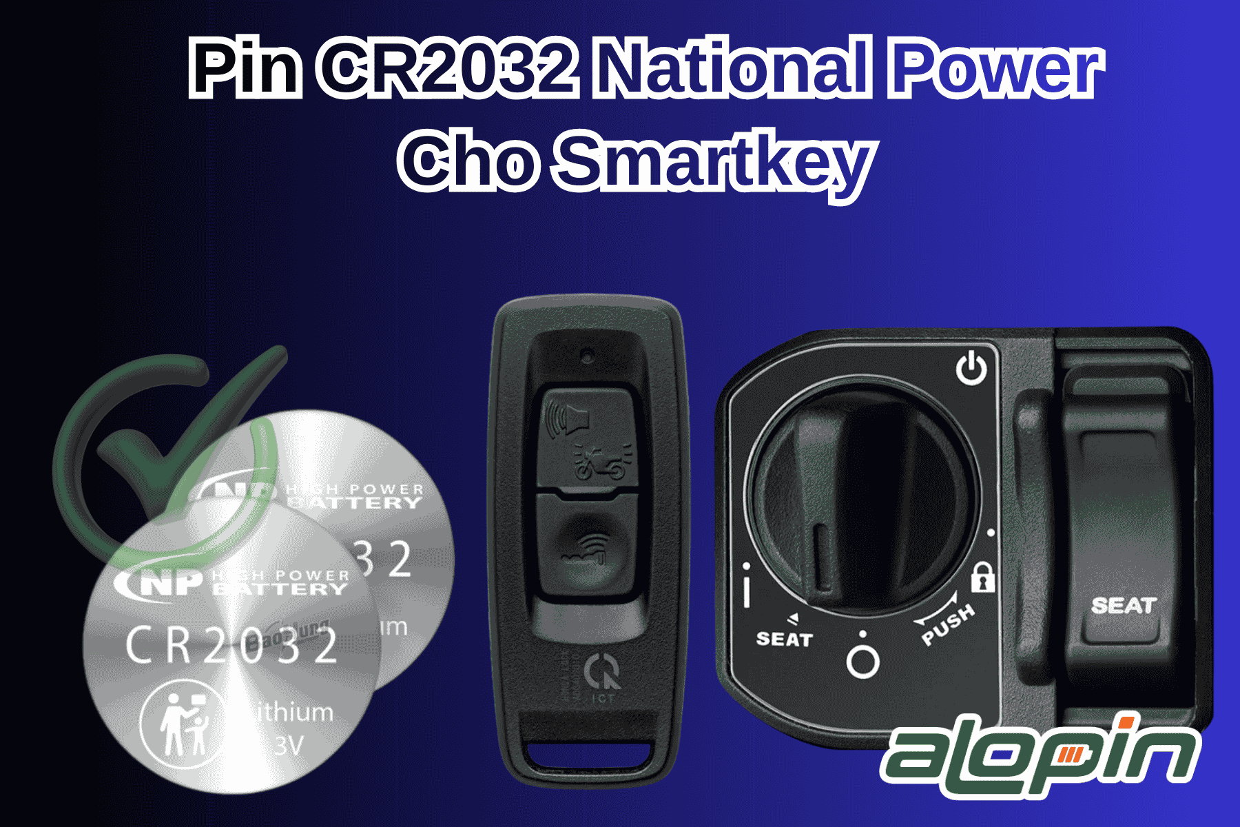 Pin CR2032 National Power Cho Smartkey