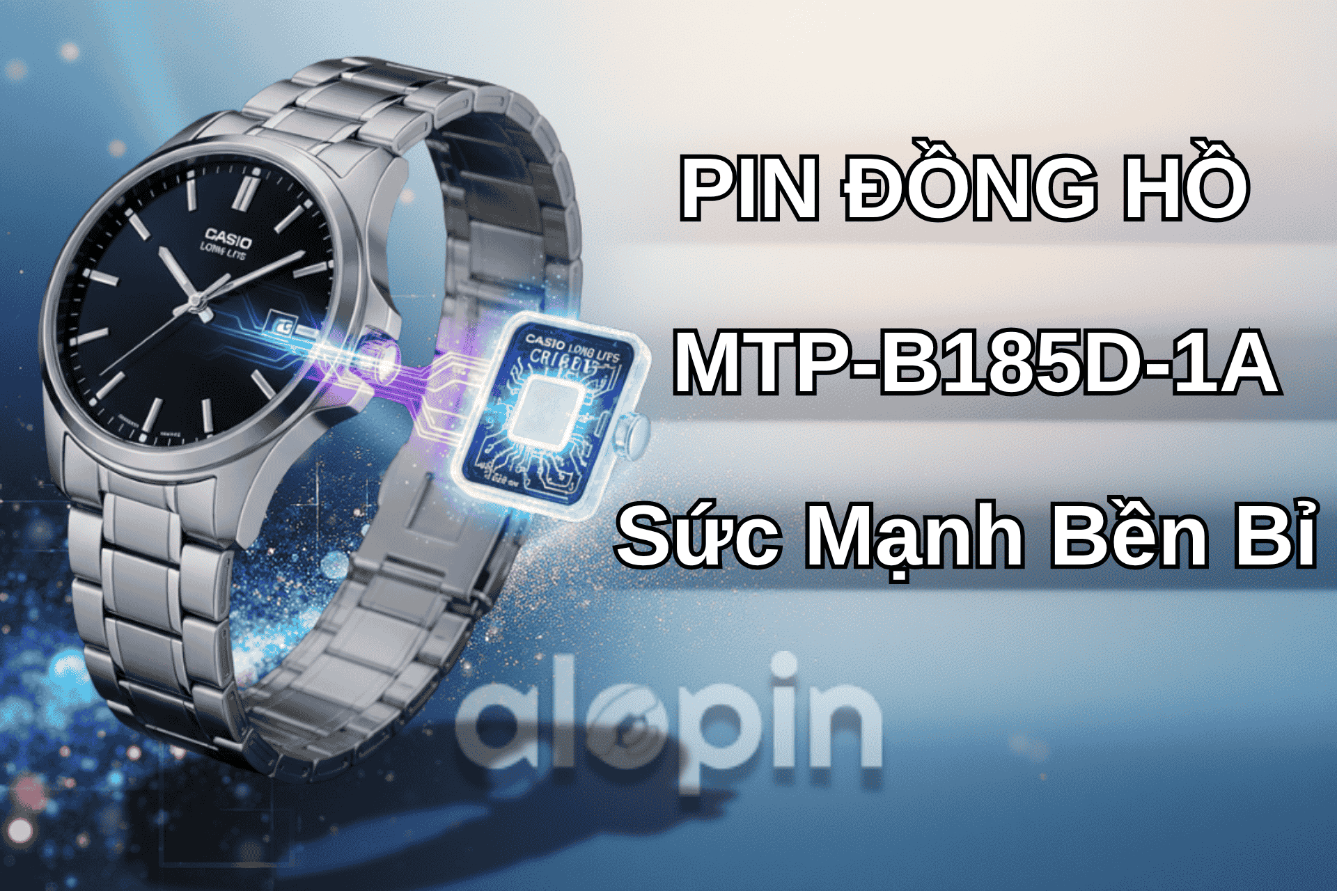 Pin Đồng Hồ Casio MTP-B185D-1A – Sức Mạnh Bền Bỉ Ẩn Sau Thiết Kế Thanh Lịch