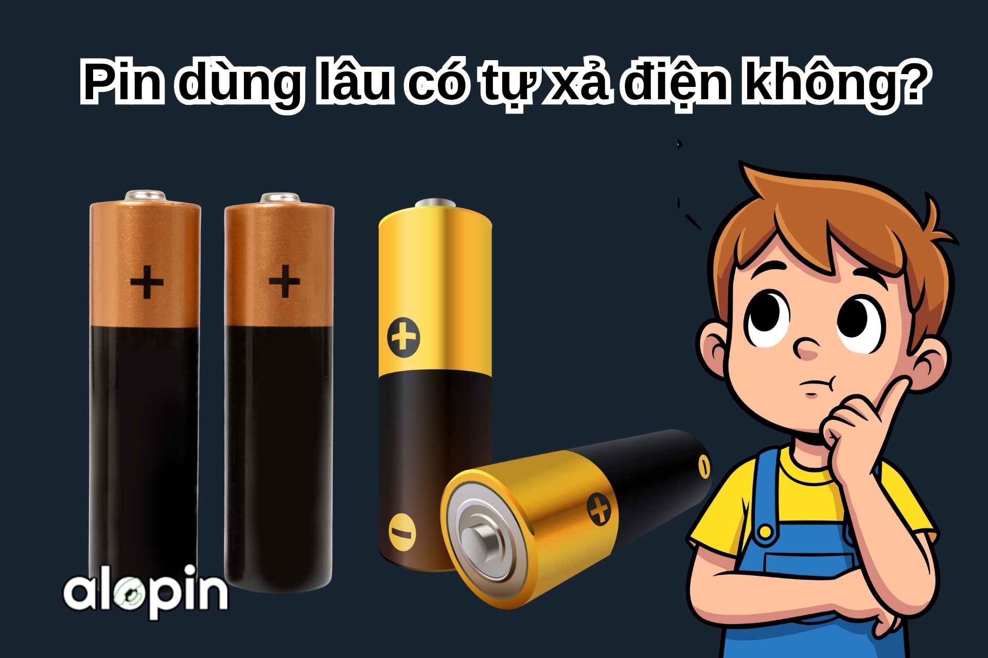 Pin Dùng Lâu Có Tự Xả Điện Không? Những Điều Cần Biết