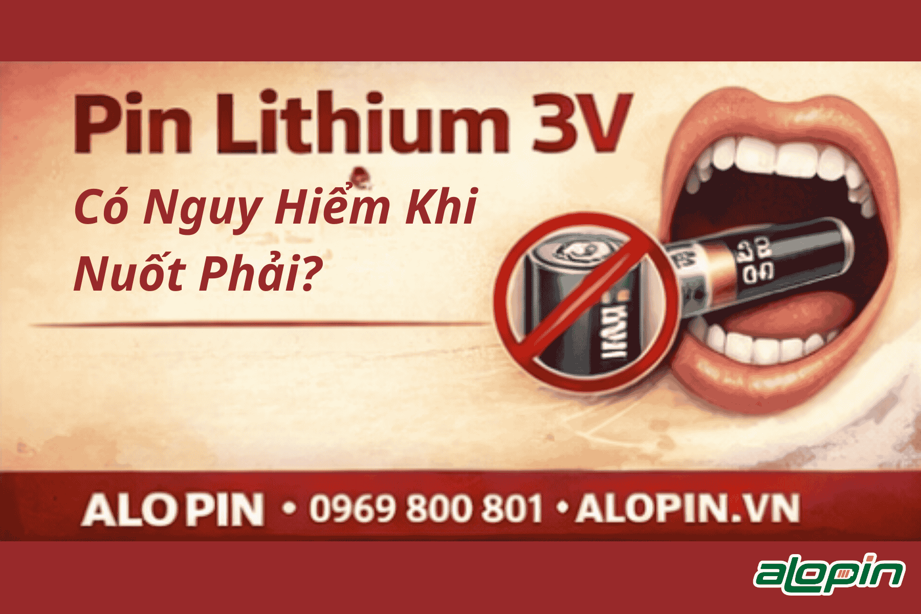 Pin Lithium 3V Có Nguy Hiểm Khi Nuốt Phải?