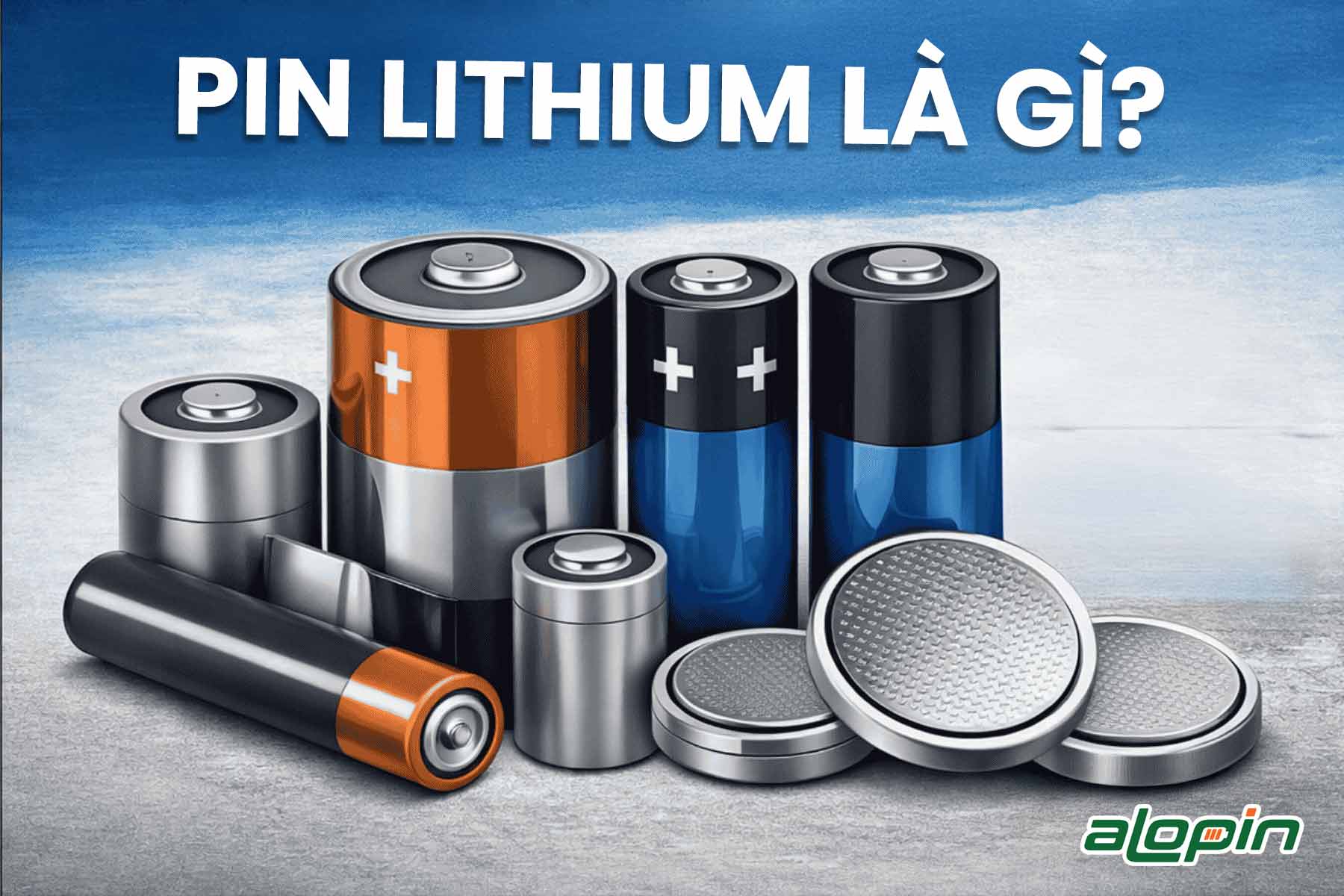 Pin Lithium Là Gì?