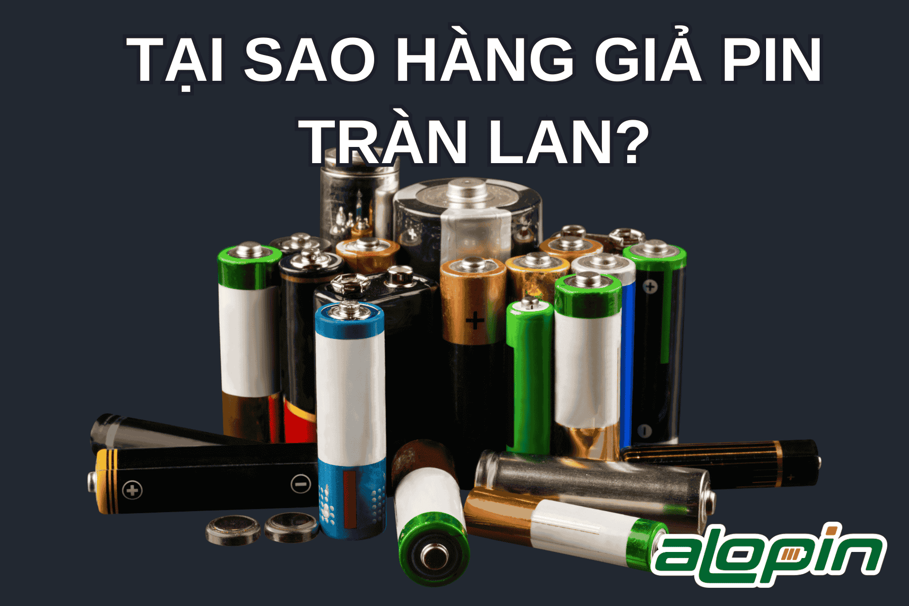 Tại Sao Hàng Giả Tràn Lan?