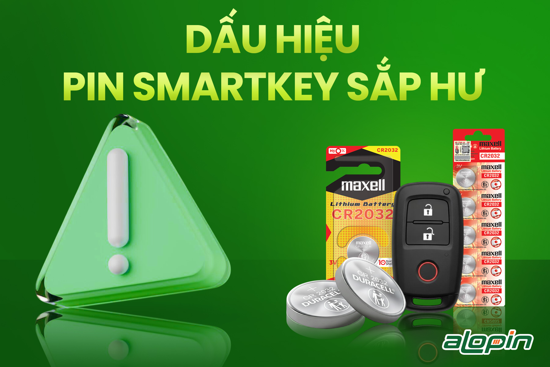 Dấu Hiệu Pin Smartkey Sắp Hư