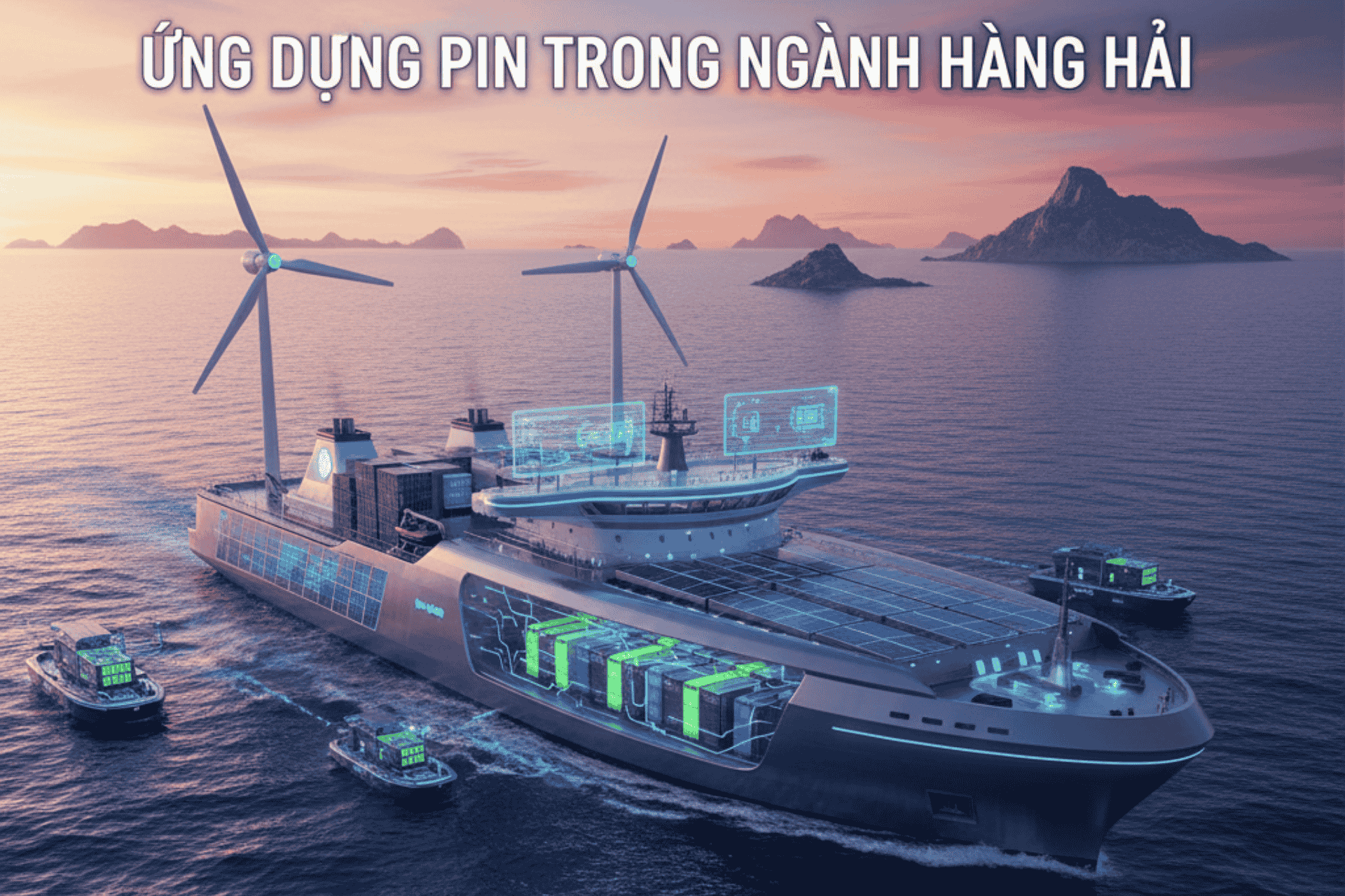 Ứng Dụng Pin Trong Ngành Hàng Hải – Giải Pháp Năng Lượng Hiện Đại Giữa Đại Dương