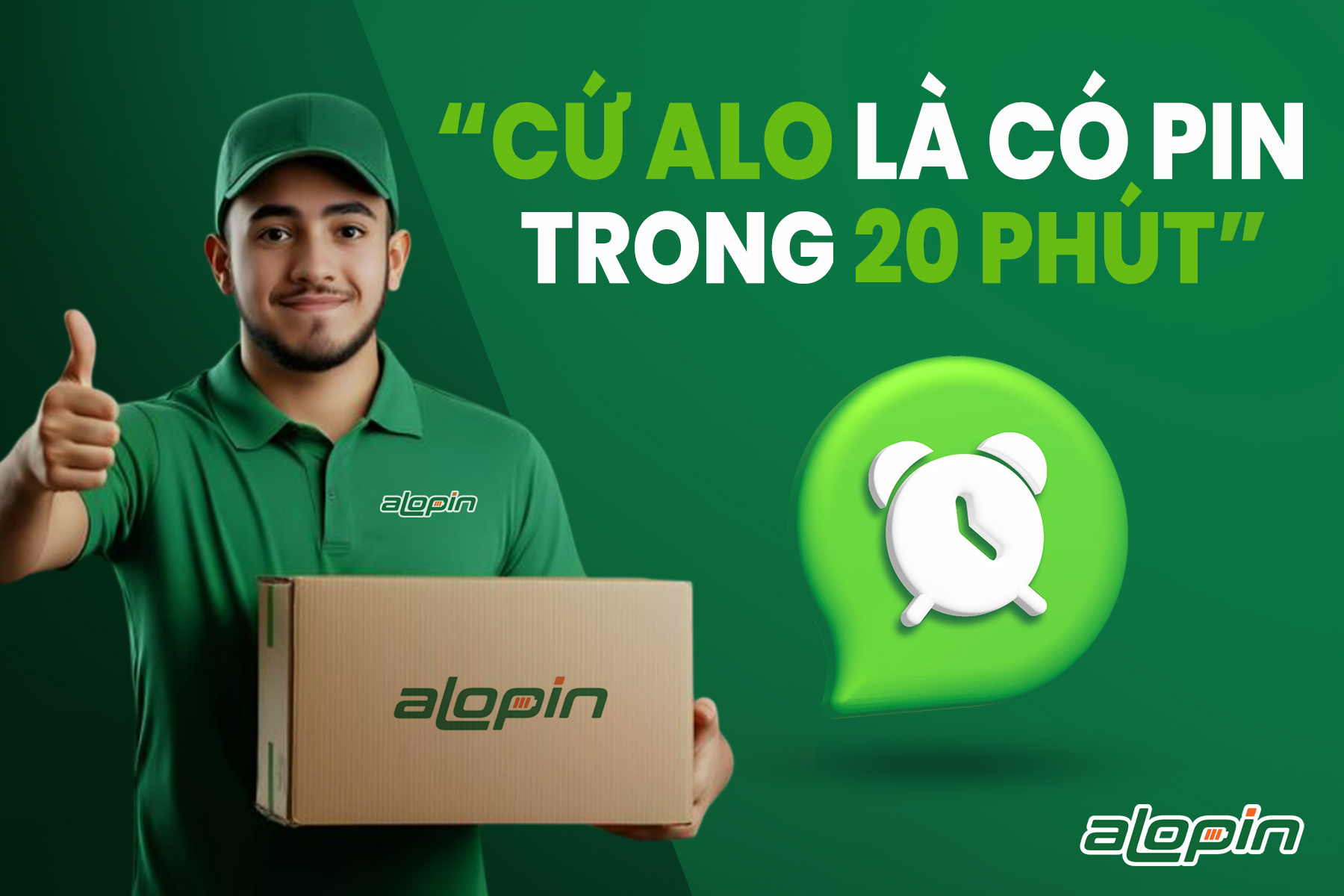 AloPin – Cứ Alo Là Có Pin 20 Phút