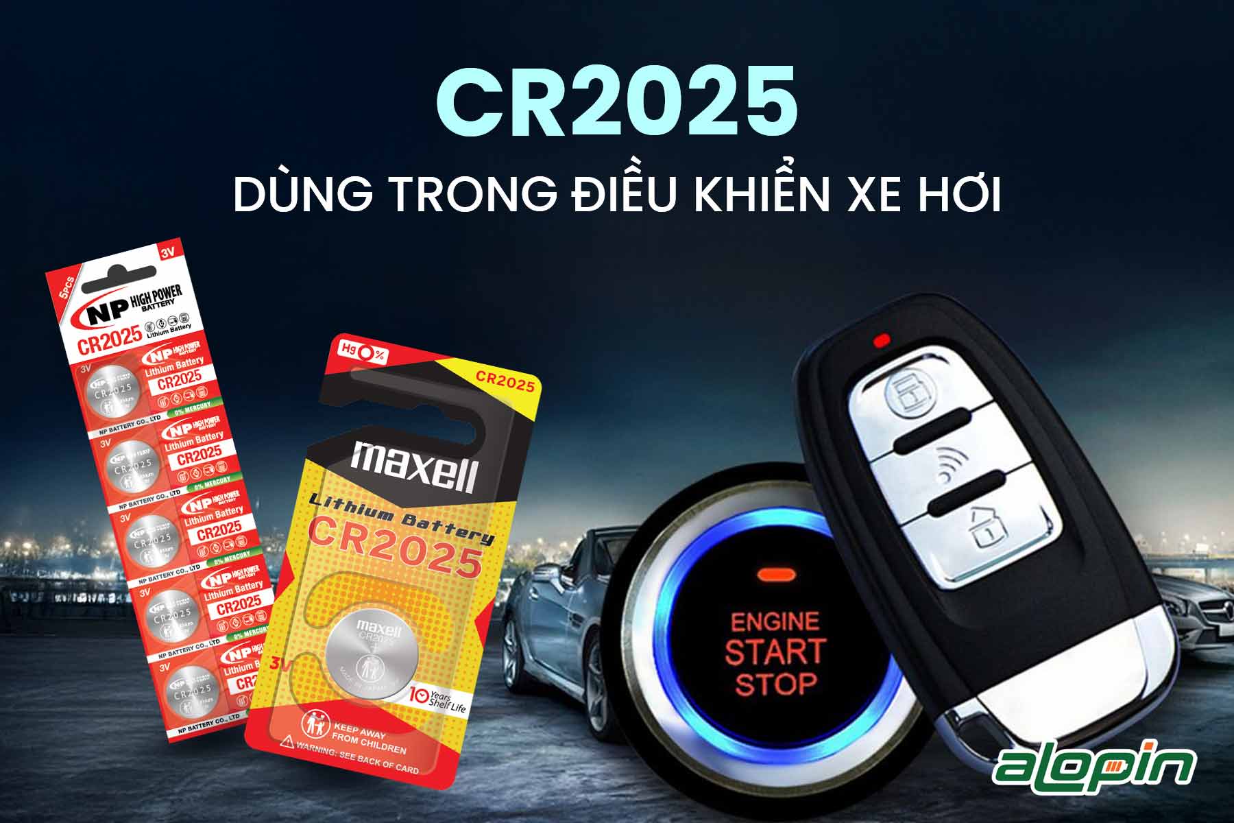 CR2025 Dùng Trong Điều Khiển Xe Hơi