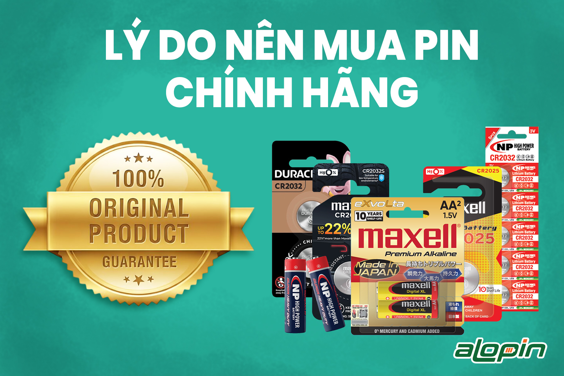Lý Do Nên Mua Pin Chính Hãng
