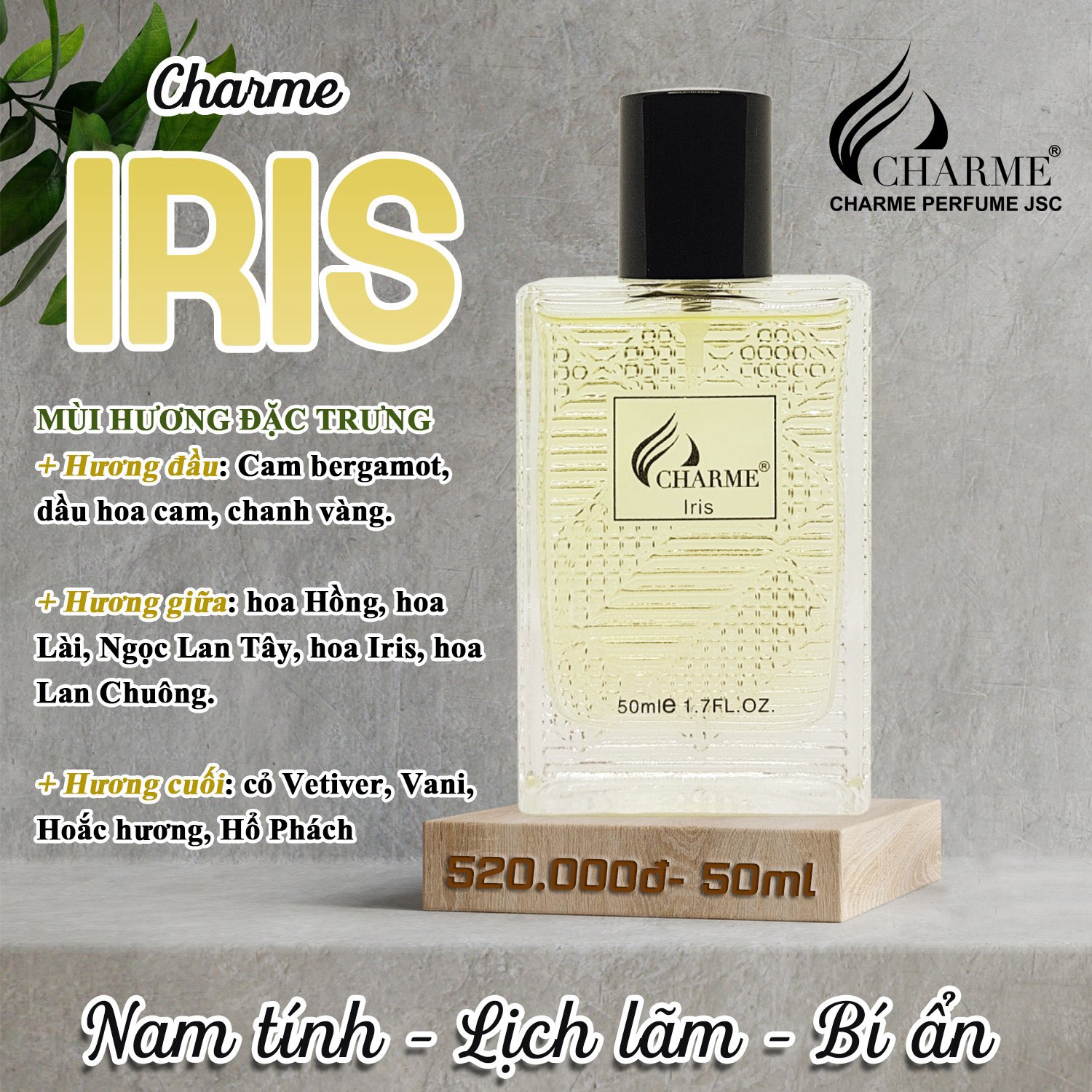 NƯỚC HOA CHARME IRIS 50ML C.HÃNG LẺ CTY 520K (15)