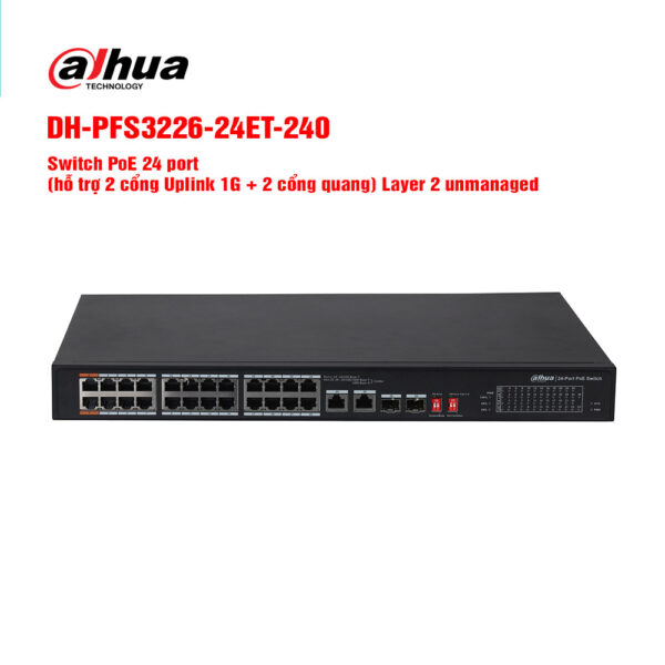 Switch PoE 24 cổng DAHUA DH-PFS3226-24ET-240 | Hàng chính hãng