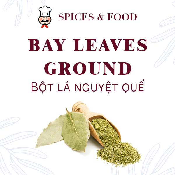 Bột lá nguyệt quế - Bay leaves ground