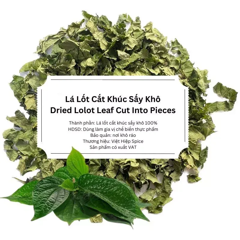 Lá Lốt Sấy (lá và cuống lá)
(Dried Piper Lolot)