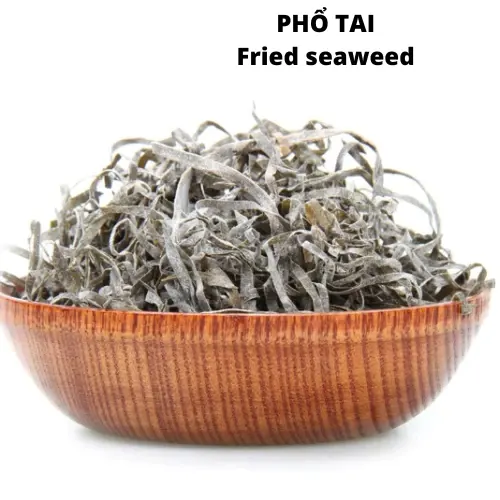 Phổ Tai
(Dried Seaweed Strips)