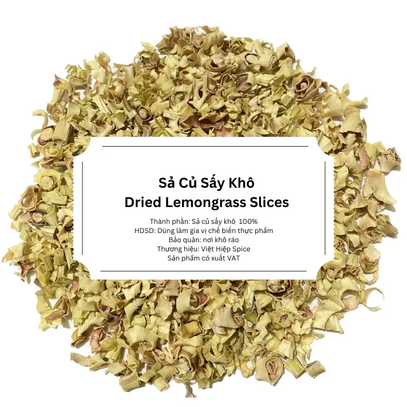 Sả Củ Thái Lát Sấy Khô
(Dried Lemongrass Slices)