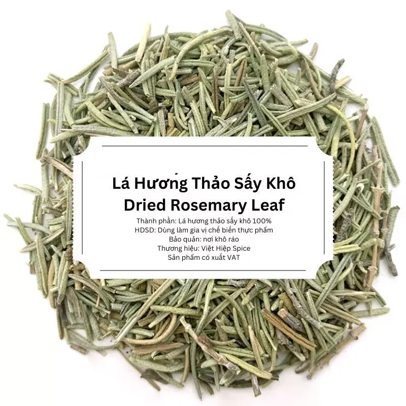 Lá Hương Thảo Sấy Khô
(Rosemary leaf)