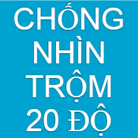 Hạn chế góc nhìn, bảo vệ riêng tư cơ bản.
