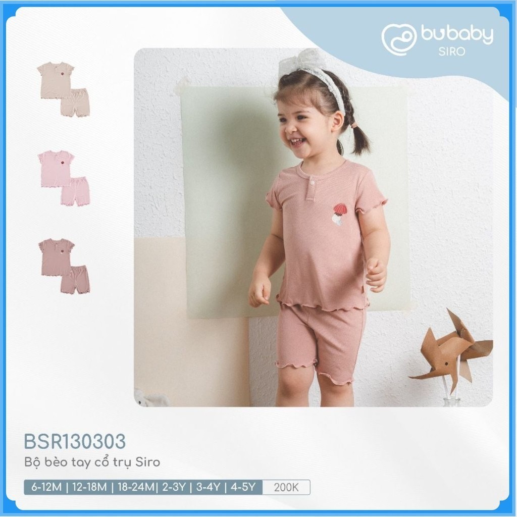 Bộ bèo tay cổ trụ Siro cho bé Bubaby BSR130303