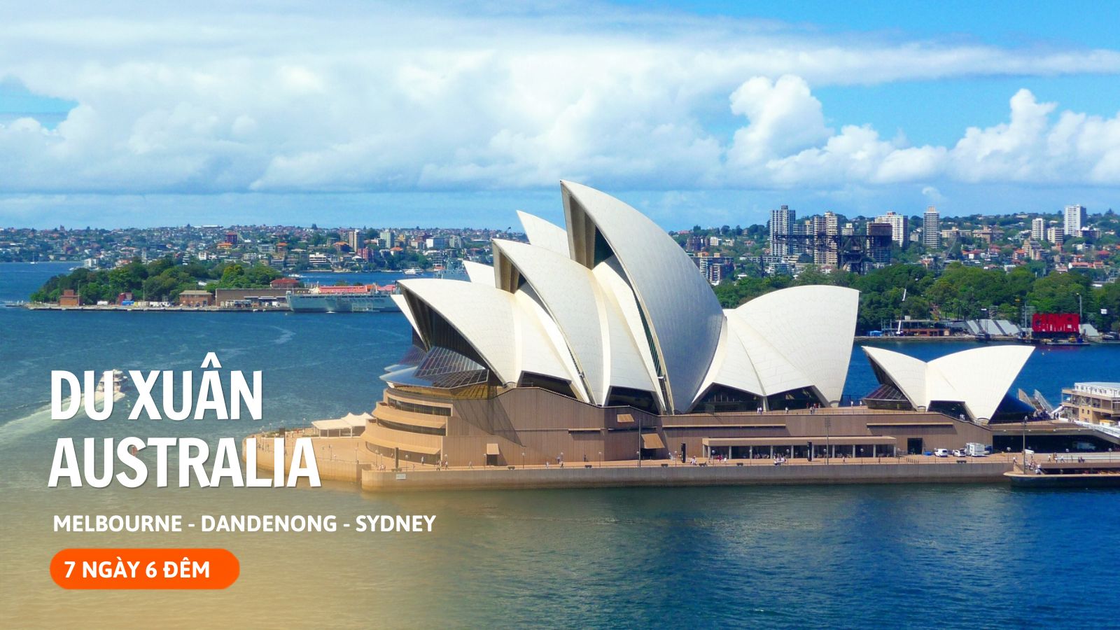 DU XUÂN AUSTRALIA: MELBOURNE - DANDENONG - SYDNEY