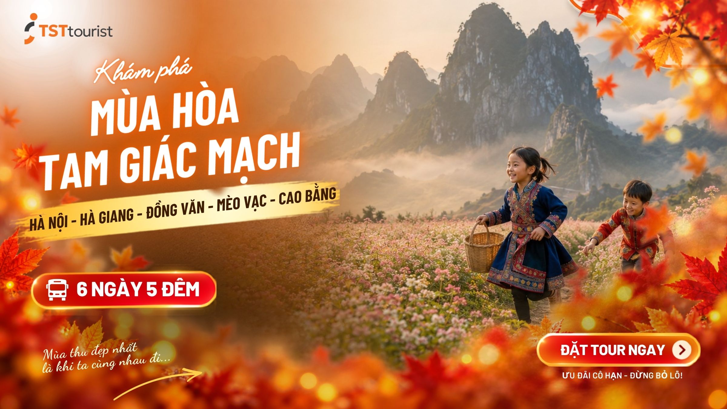THEO DẤU MÙA HOA TAM GIÁC MẠCH: HÀ GIANG - ĐỒNG VĂN - MÈO VẠC - CAO BẰNG - HÀ NỘI