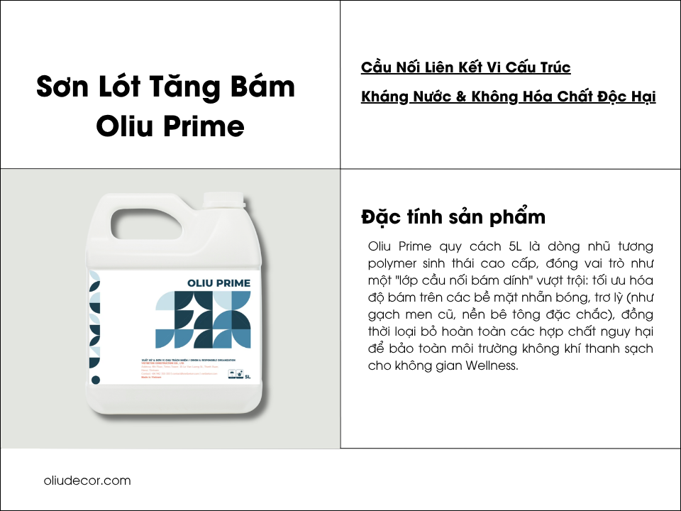 Sơn Lót Tăng Bám Oliu Prime - 5L