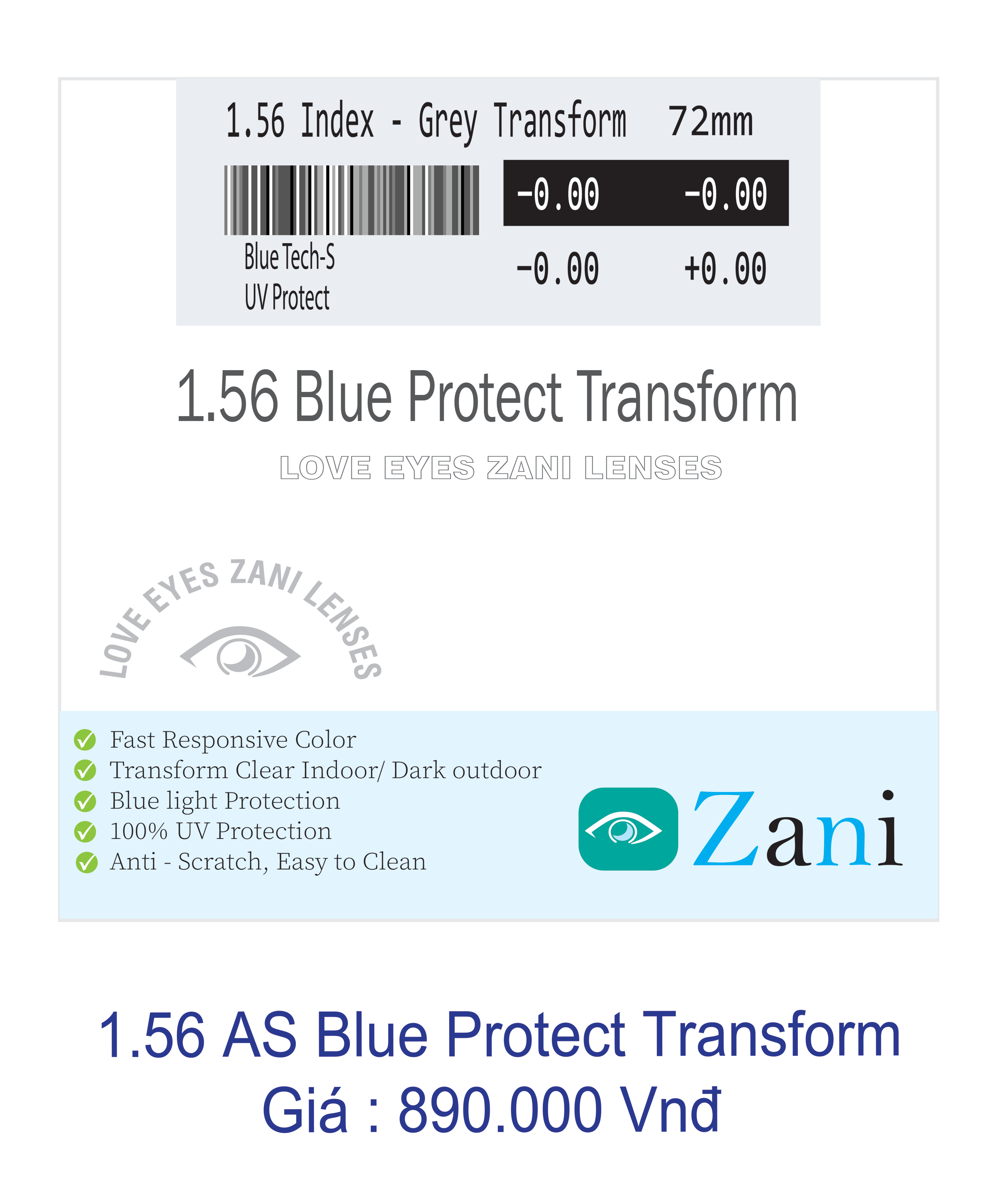 Tròng kính Zani đổi màu khói 1.56 Blue Protect Transform