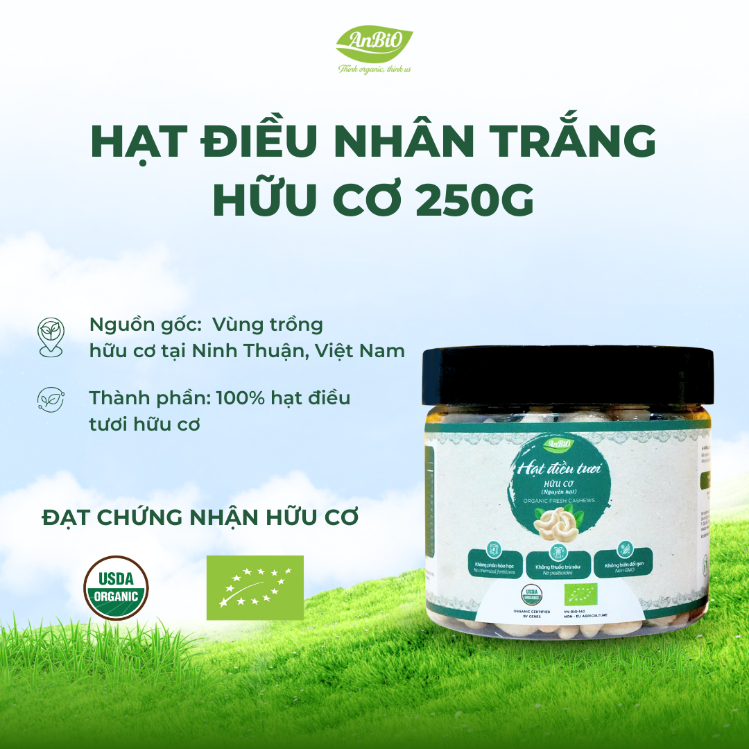 Hạt điều nhân trắng hữu cơ - 250gr