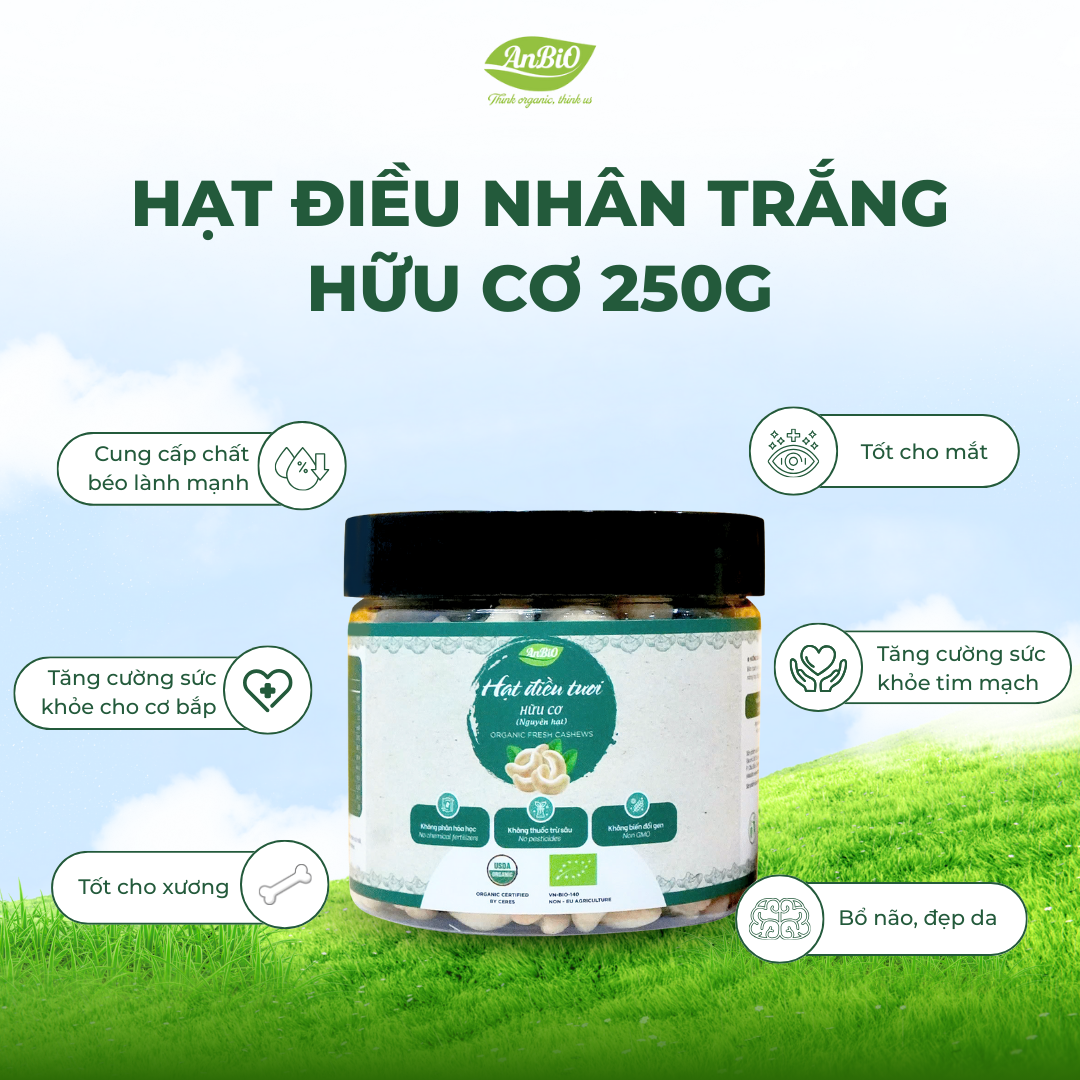 Hạt điều nhân trắng hữu cơ - 250gr