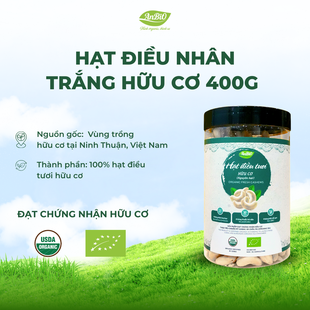 Hạt điều nhân trắng hữu cơ - 400gr